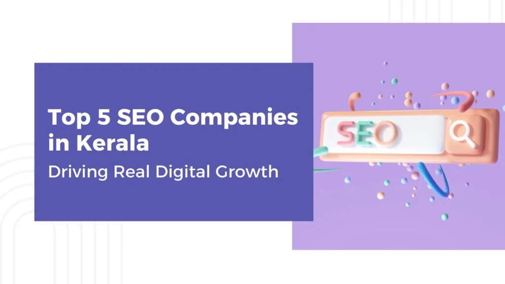 top 5 seo companies in Kerala